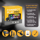Multimídia Connect Play Pro + Brinde – Seu Carro Mais Moderno
